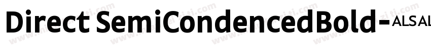 Direct SemiCondencedBold字体转换